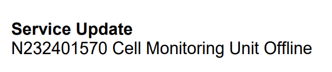 Service Update N232401570 Cell Monitoring Unit Offline